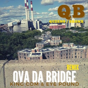 Ova da Bridge (Remix|Instrumental)