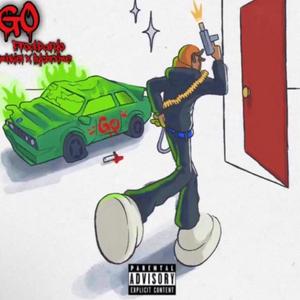 Go (feat. Ilychrxme) [Explicit]