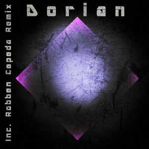 Dorian (Robben Cepeda Remix)