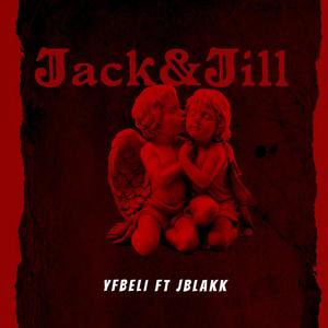 Jack & Jill (Explicit)