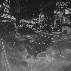 Ride' (D!CE Extended Remix)