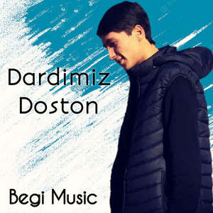 Dardimiz Doston