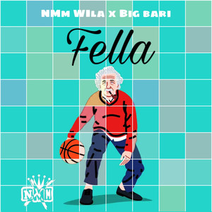 Fella (Explicit)