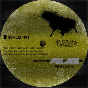 Welcome To The Next Level (Jack Realist Remix)