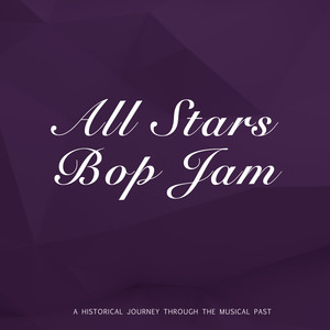 All Stars Bop Jam