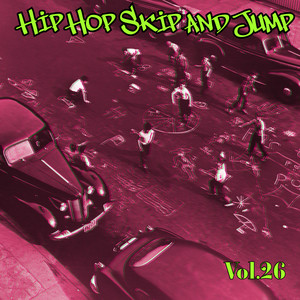 Hip Hop Skip and Jump, Vol. 26