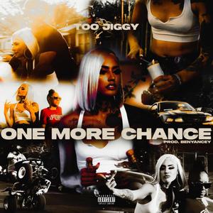 One More Chance (Explicit)