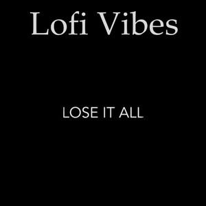 Lofi Vibes - Come And Get It (Lofi Beat)