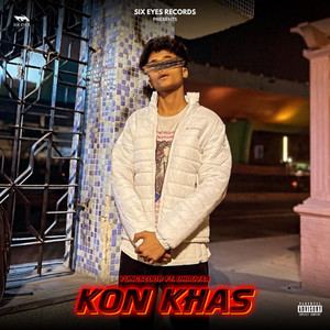 Kon Khas (Explicit)