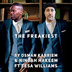 The Freakiest (feat. Ninjah Hakeem & Tesa Williams)