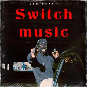 Switch Music (Explicit)
