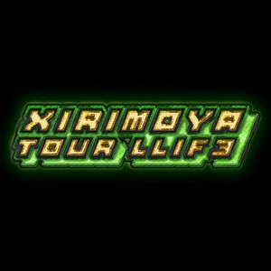 Xirimoya Tour Llif3 (Explicit)