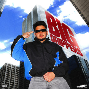 Big Drippers (Explicit)