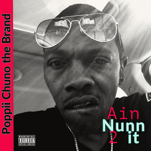 Ain Nunn 2 it (Explicit)