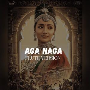 Aga naga (feat. Sai kishore) [Flute version]