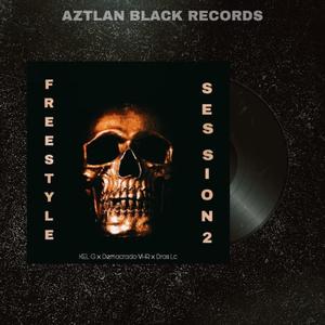 Freestyle Session 2 (feat. Demacrado Vhr & Dras Lc) (Explicit)