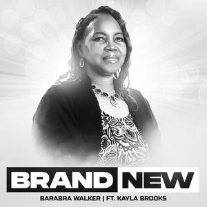 Brand New(feat. Kayla Brooks)