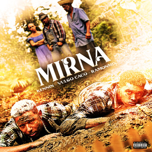 Mirna (Explicit)