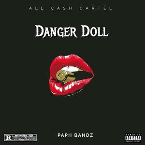 Danger Doll (Explicit)