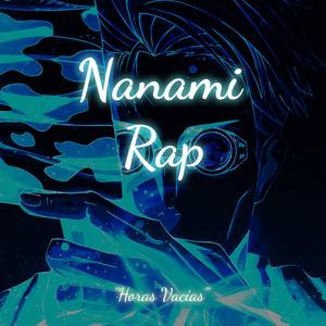 Nanami Rap - Horas Vacías (Explicit)