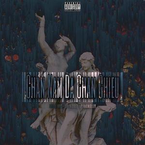 Chan Nam Da Chan Chieu (feat. GG$ Trill VV$) (Explicit)