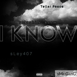 I Know (Explicit)