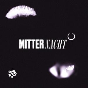 Mitternacht (Explicit)