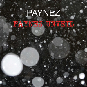 Paynez Unveil