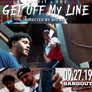 Get off My Line (feat. ER3) (Explicit)