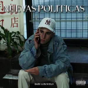 Nuevas Politicas (Explicit)