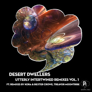 Utterly Intertwined (Treavor Moontribe Remix)