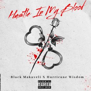 Hustle In My Blood (Explicit)