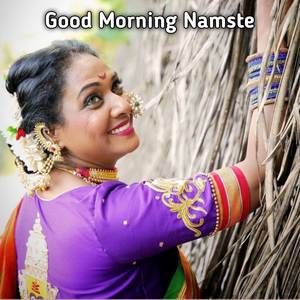 Good Morning Namste