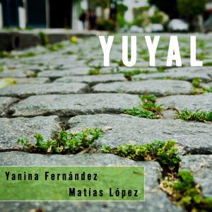 Yuyal(feat. Matías López)