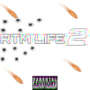 RTM LIFE 2 (Explicit)