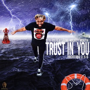 Trust in You(feat. Mighty Mouth)