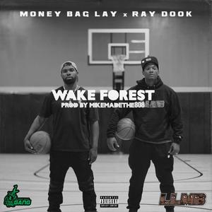 Wake Forest (Explicit)