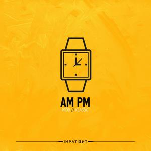 AM PM (Explicit)