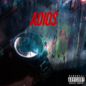 Adios (Explicit)