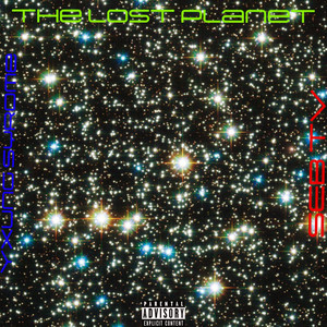 THE LOST PLANET (Explicit)