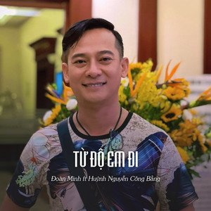 Từ Độ Em Đi (Ytmix)