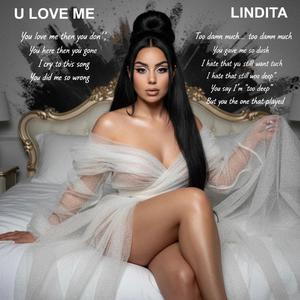 U love me
