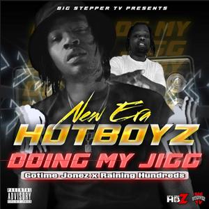 DOING MY JIG (feat. Raining Hundreds) (Explicit)