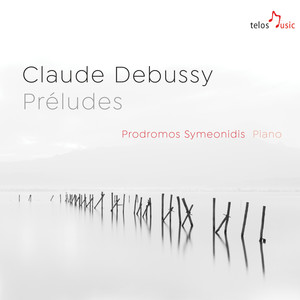 Debussy: Préludes