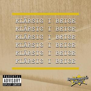 Klärsig I Beige (Explicit)