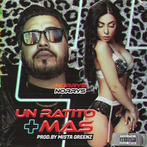 Un Ratito Mas (Explicit)