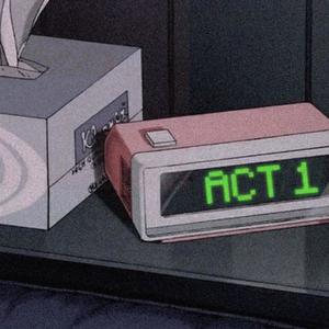 Act 1 (Explicit)