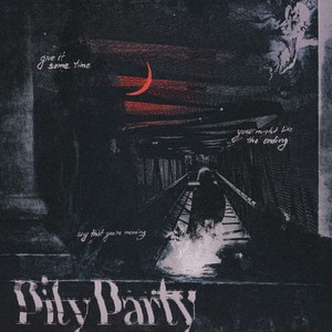 Pity Party (Explicit)