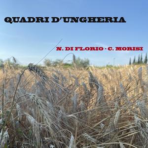 Quadri d'Ungheria (feat. Corrado Morisi)