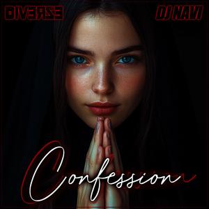 Confession (feat. DJ Navi)